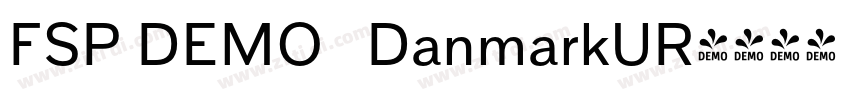 FSP DEMO   DanmarkUR字体转换